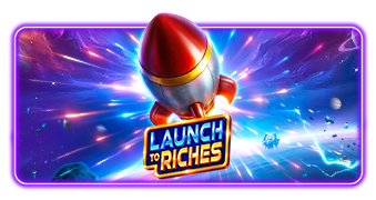 Launch to Riches Slot